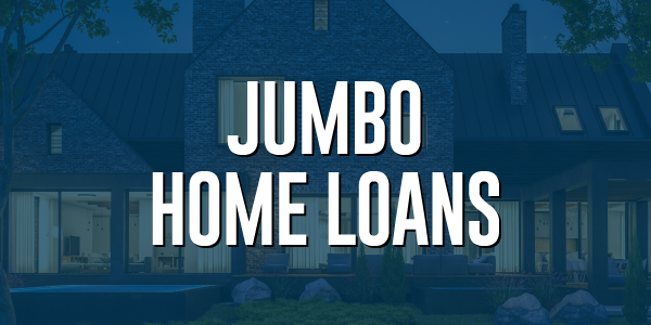 AmCap Home Loans | Our Products | Jumbo Home Loans